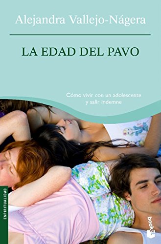 La edad del pavo: 1 (Prácticos siglo XXI)