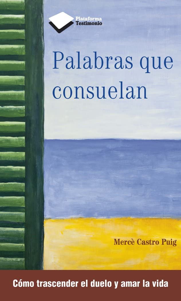 Palabras Que Consuelan (SIN COLECCION)