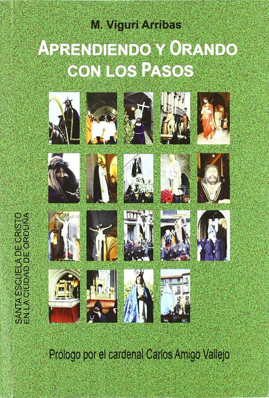 Aprendiendo y orando con los pasos