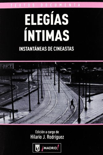 Elegias Intimas (Textos Documenta)