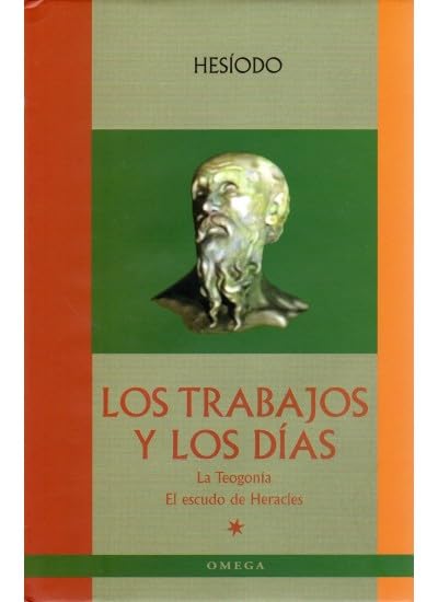 LOS TRABAJOS Y LOS DÍAS (LITERATURA-OMEGA LITERATURA CLÁSICA)