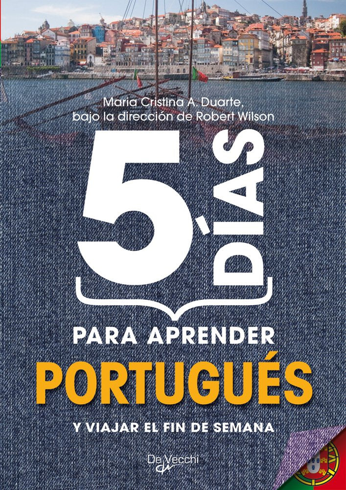 5 días para aprender portugués (Desarrollo profesional)
