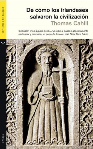 De cómo los irlandeses salvaron la civilización (Ensayo)