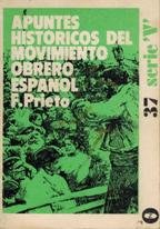 APUNTES HISTÓRICOS DEL MOVIMIENTO OBRERO ESPAÑOL
