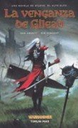 La venganza de Gilead: 1 (NO Warhammer)