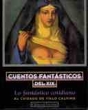 Cuentos fantásticos del XIX: lo fantástico cotidiano 1
