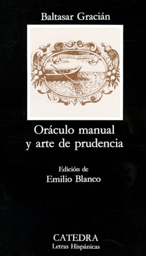 Oráculo manual y arte de prudencia: 395 (Letras Hispánicas)