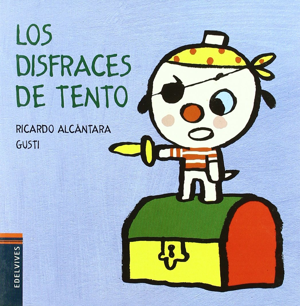 Los disfraces de Tento: 3 (El perrito Tento)