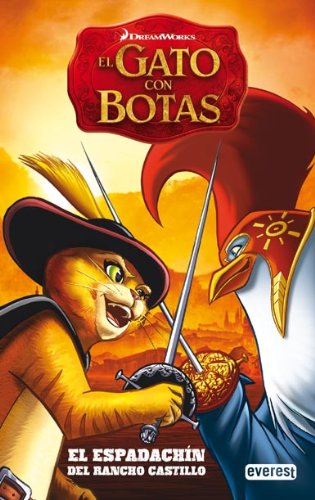 El Gato con Botas. El espadachín de Rancho Castillo (Libros de lectura)