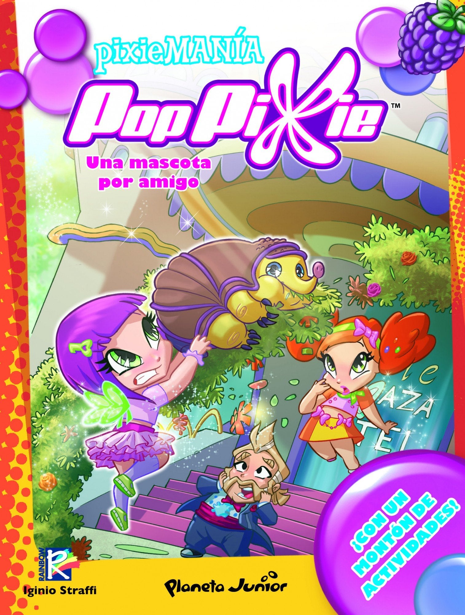 PopPixie. Una mascota por amigo: Pixiemania 2