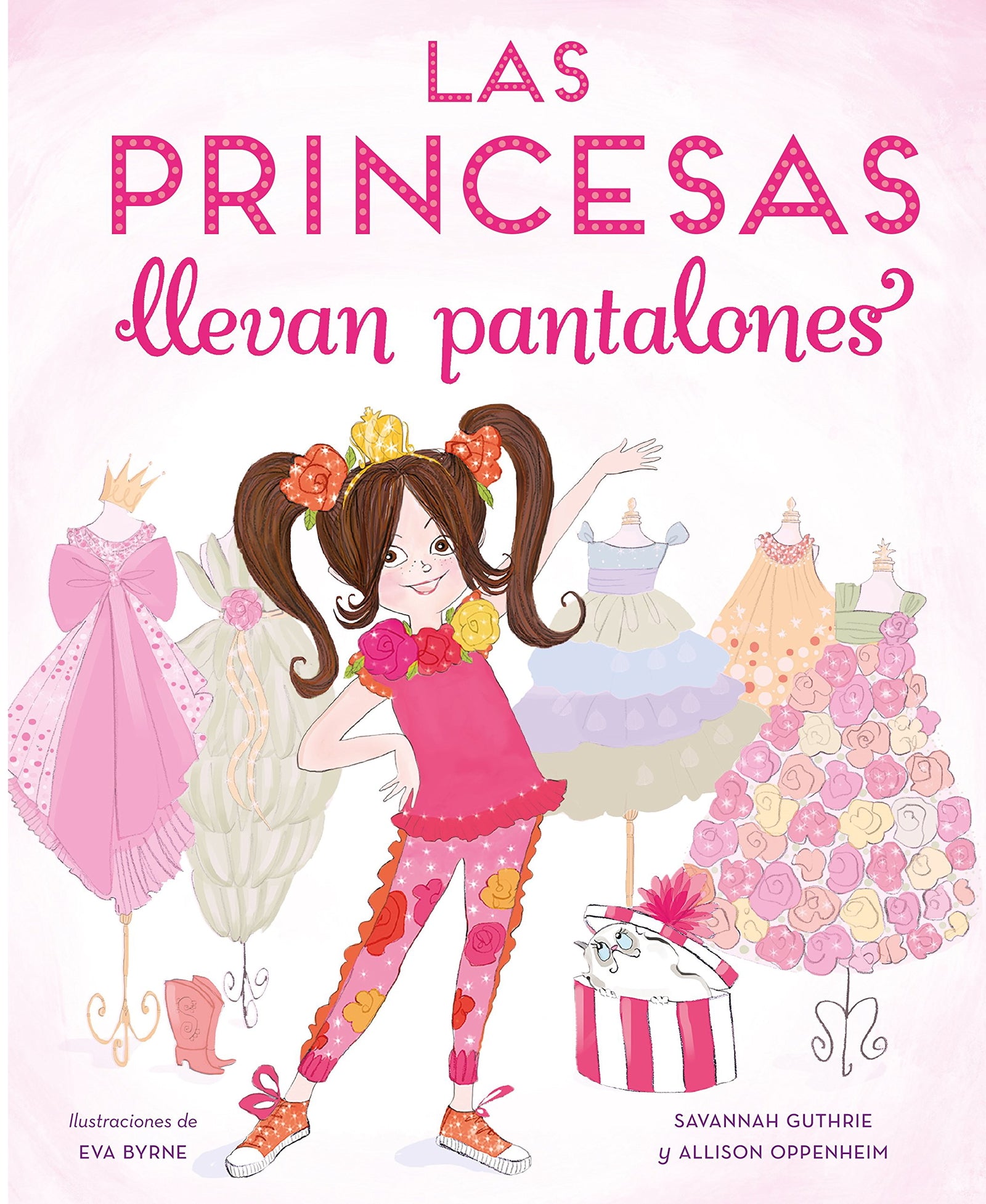Las princesas llevan pantalones (Cuentos infantiles)
