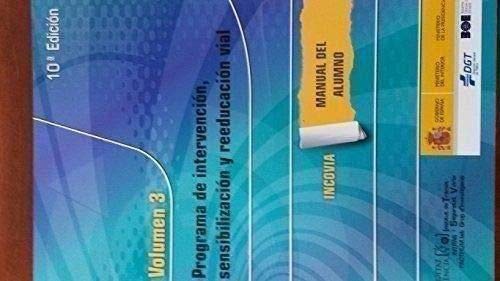 Programa de intervención, sensibilización y reeducación vial. Manual para el alumno