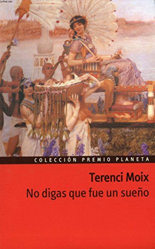 No Digas Que Fue UN Sueno