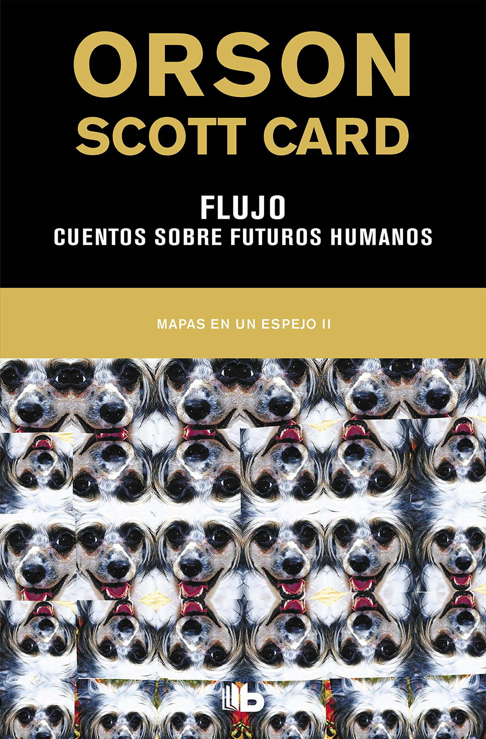 Flujo | Cuentos sobre futuros humanos (Mapas en un espejo 2) (Ficción)