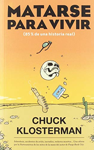 Matarse para vivir