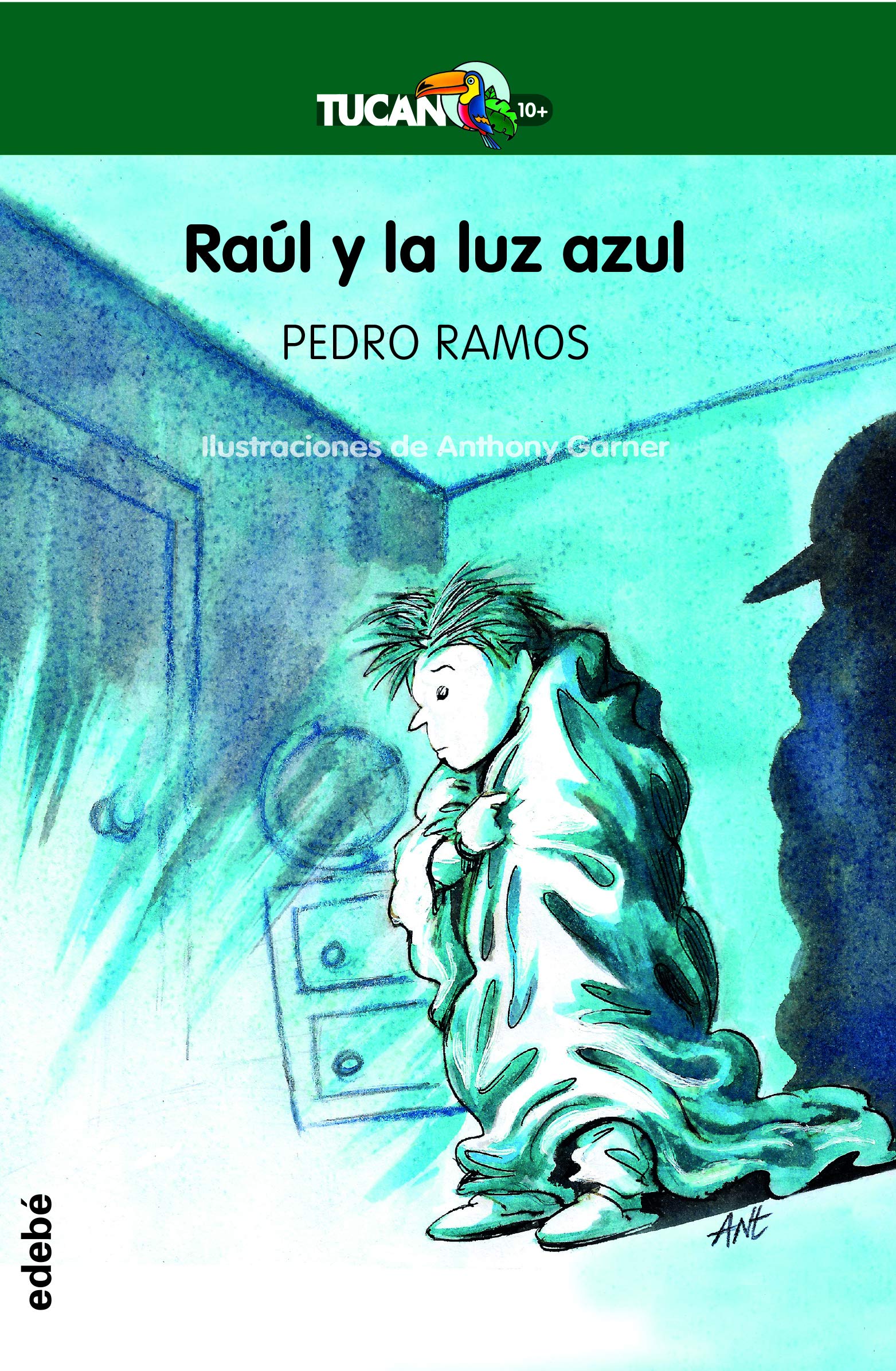 Raúl y La Luz Azul (TUCÁN +10)