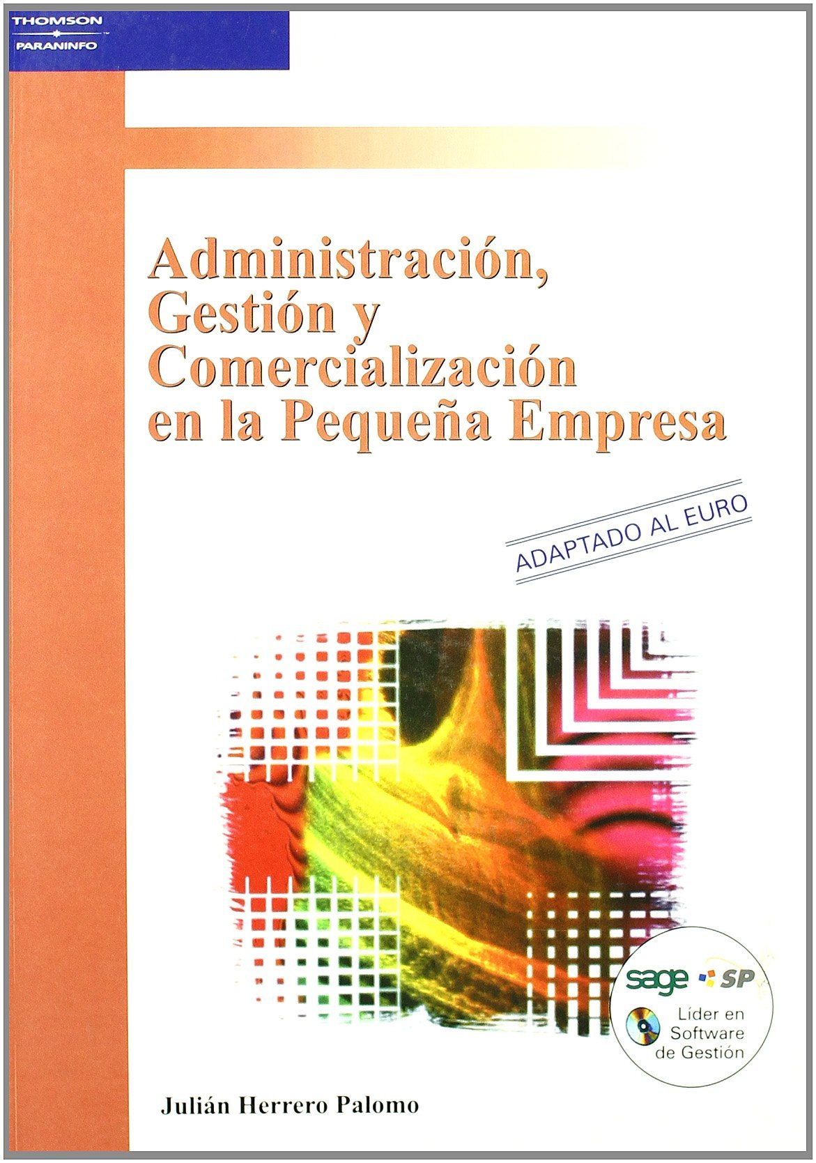 Administración, gestión y comercialización en la pequeña empresa (Transversal)