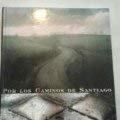 POR LOS CAMINOS DE SANTIAGO (SIN COLECCION)