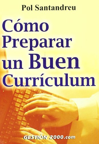 Cómo preparar un buen currículum (RECURSOS HUMANOS)