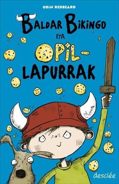 Baldar bikingo eta opil-lapurrak (Haur eta gazte Literatura)