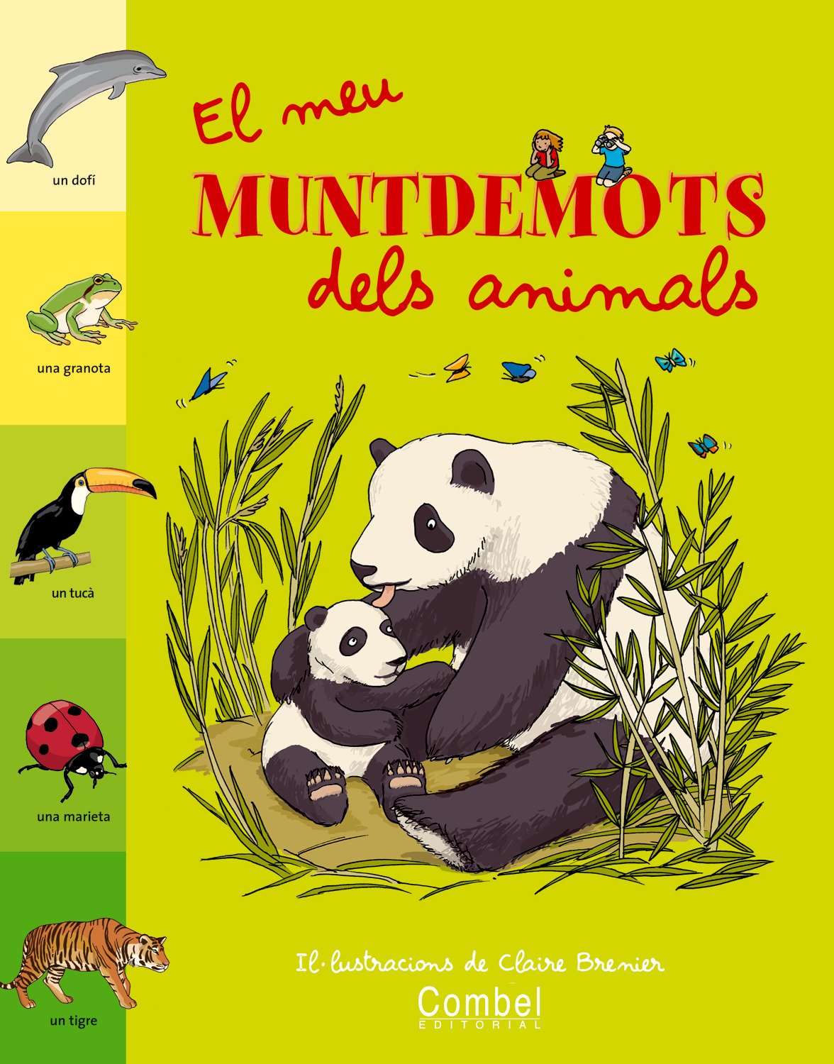 Mi mapamundi de los animales (Baúl de palabras)