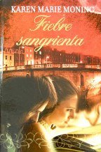 FIEBRE SANGRIENTA