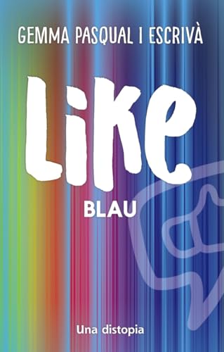 Like. Blau (Llibres infantils i juvenils - Diversos)