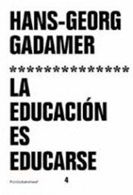 La educación es educarse: 1 (El Arco de Ulises)