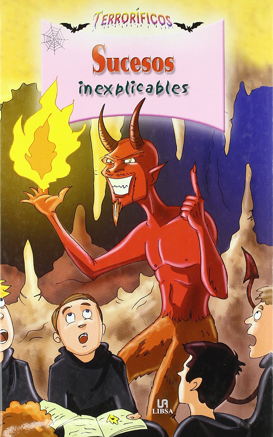 Sucesos Inexplicables (Terroríficos)