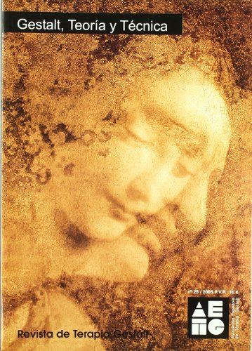 Gestalt, Teoria Y Tecnica - Revista De Terapia Gestalt Nº 25 -
