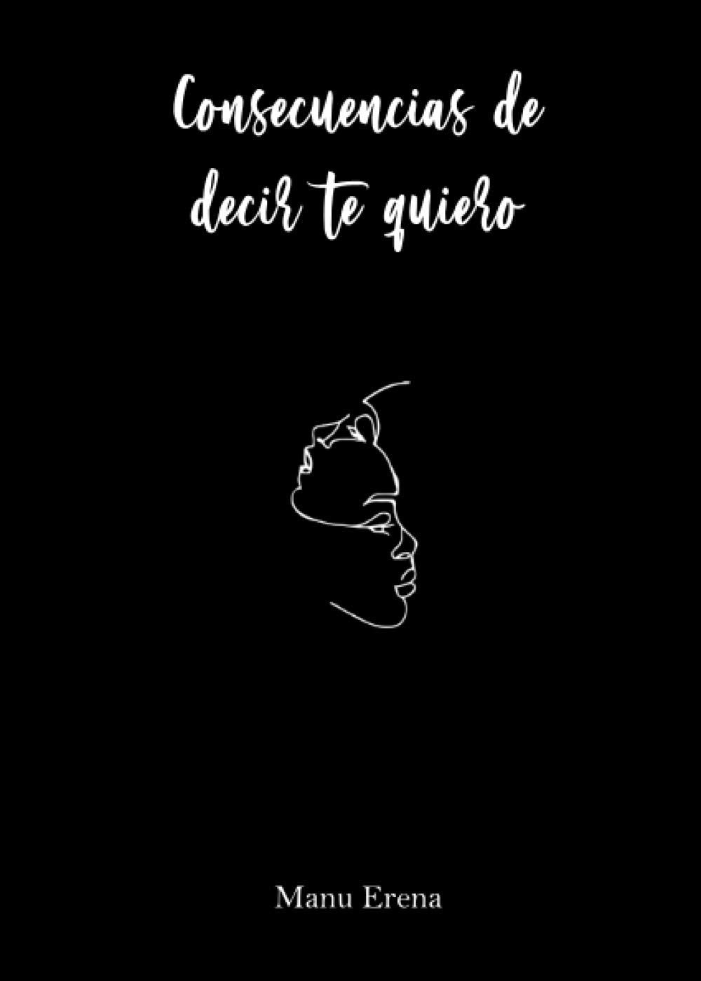 Consecuencias de decir te quiero: 1 (Didot)
