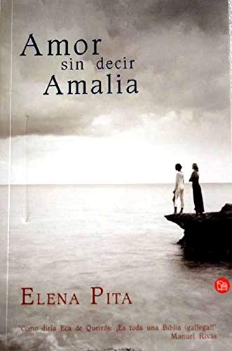 Amor Sin Decir Amalia Fc Elena Pita