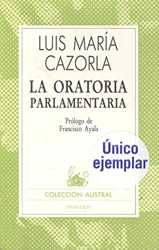 Oratoria parlamentaria, la