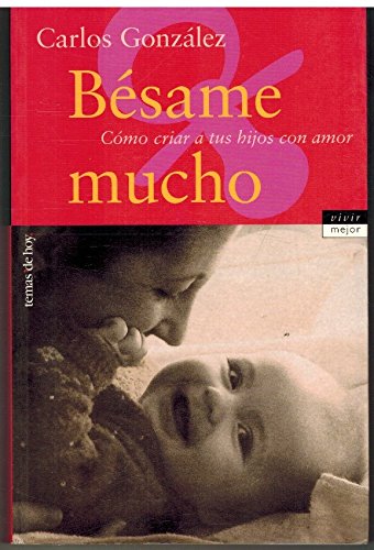 Bésame Mucho (Vivir Mejor)