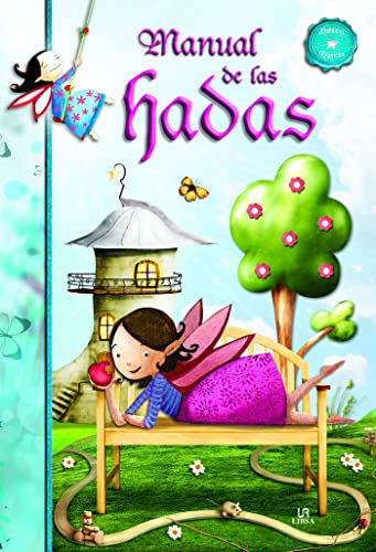 Manual de las Hadas (Manuales Mágicos)