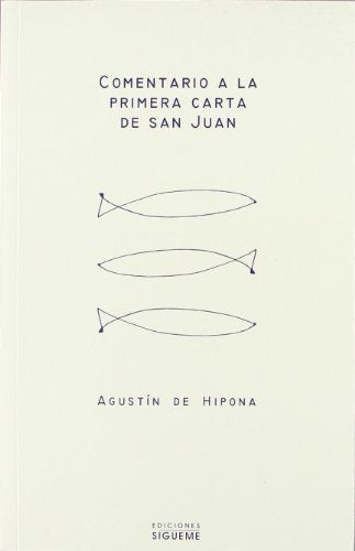Comentario a la primera Carta de san Juan
