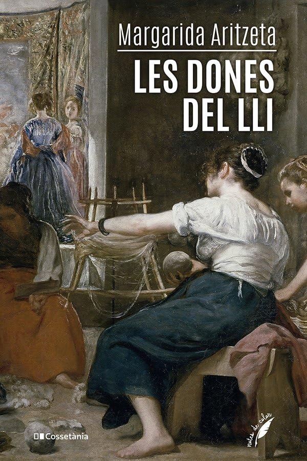 Les Dones Del Lli: 123 (Notes de color)