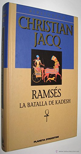 Ramsés. La Batalla De Kadesh