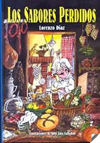 Sabores perdidos, los (Biblioteca Del Recuerdo)