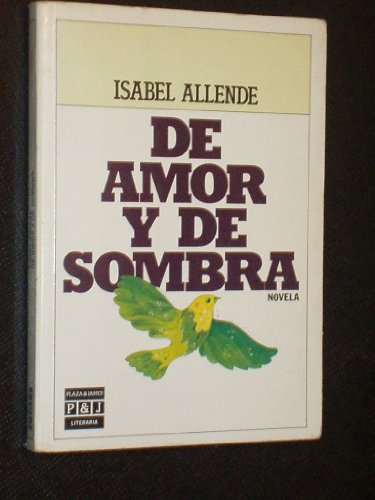 DE AMOR Y DE SOMBRA