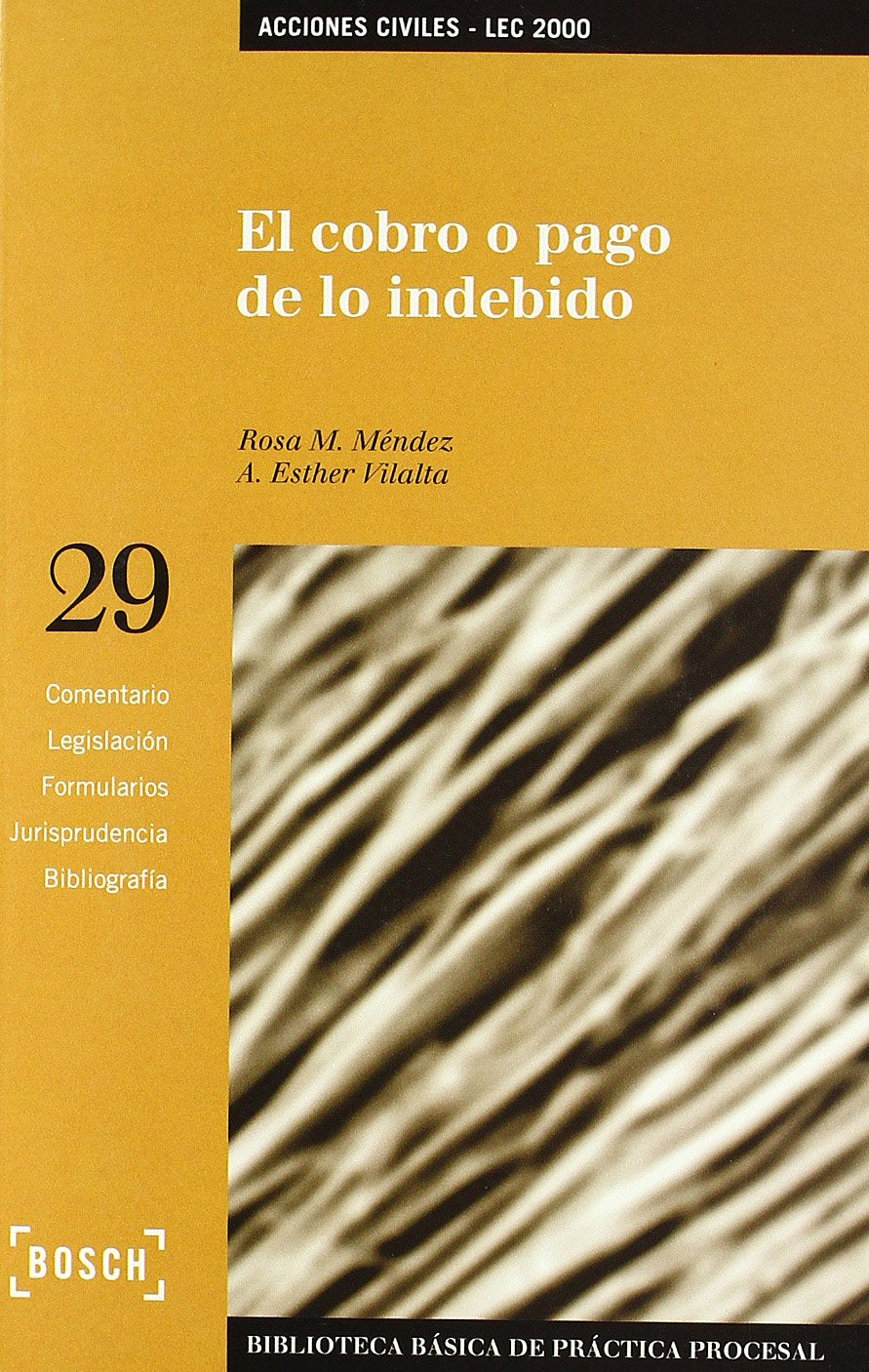 El cobro o pago de lo indebido - LEC 2000
