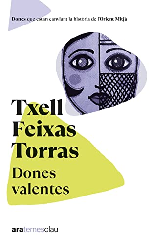 Dones valentes, NE 2022 (Ara Temes Clau)