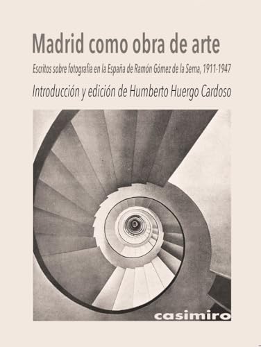 Madrid como obra de arte.