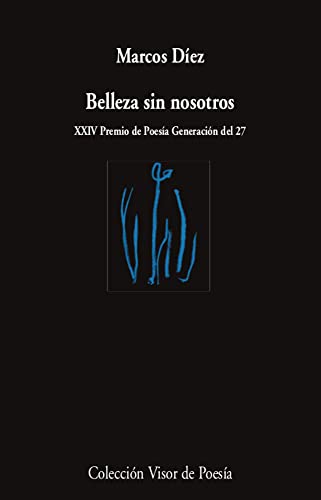 Belleza Sin Nosotros: 1158 (Visor de Poesía)