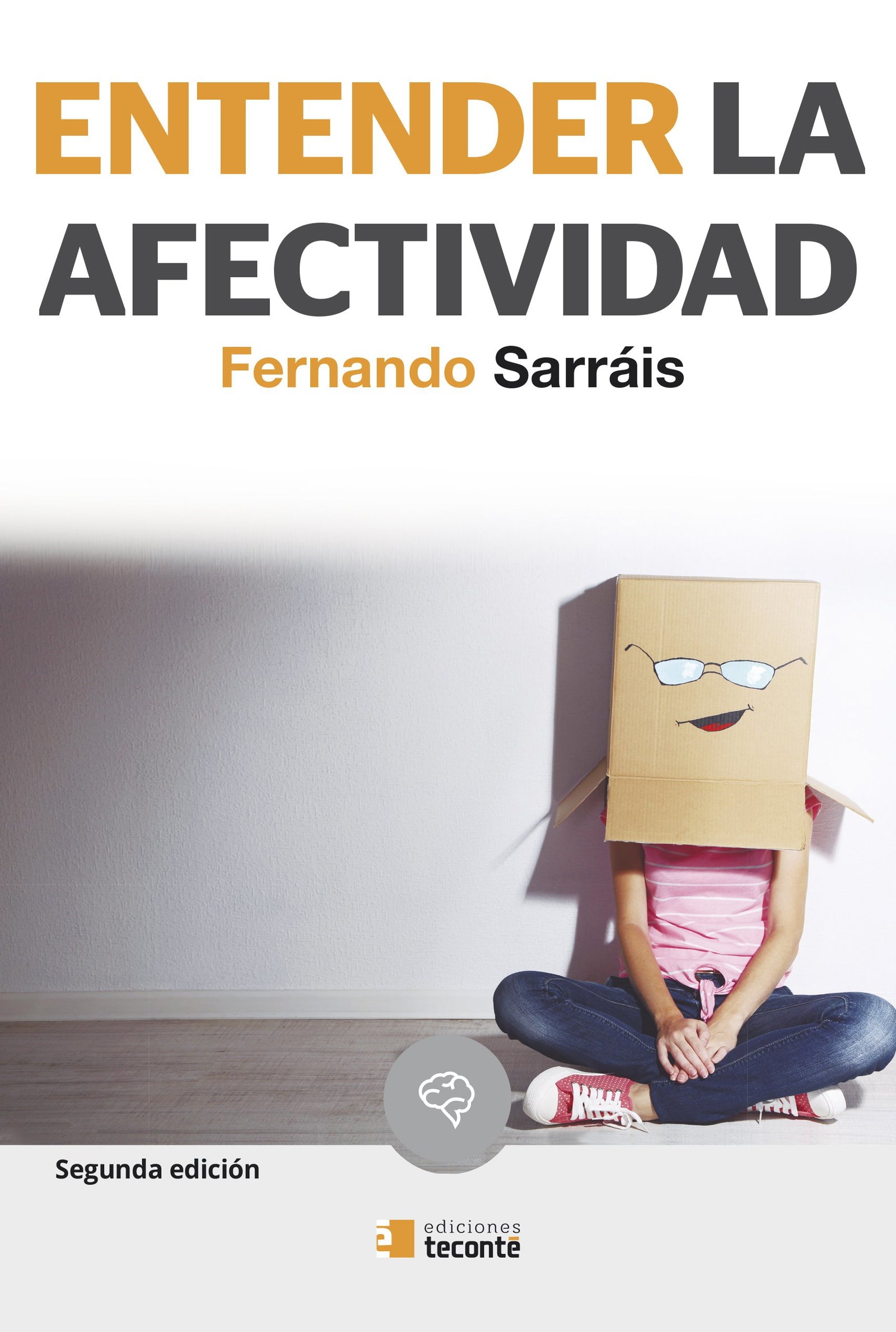 Entender La Afectividad (Crécete)