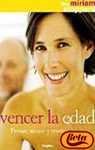 VENCER LA EDAD-DEBATE (SIN COLECCION)