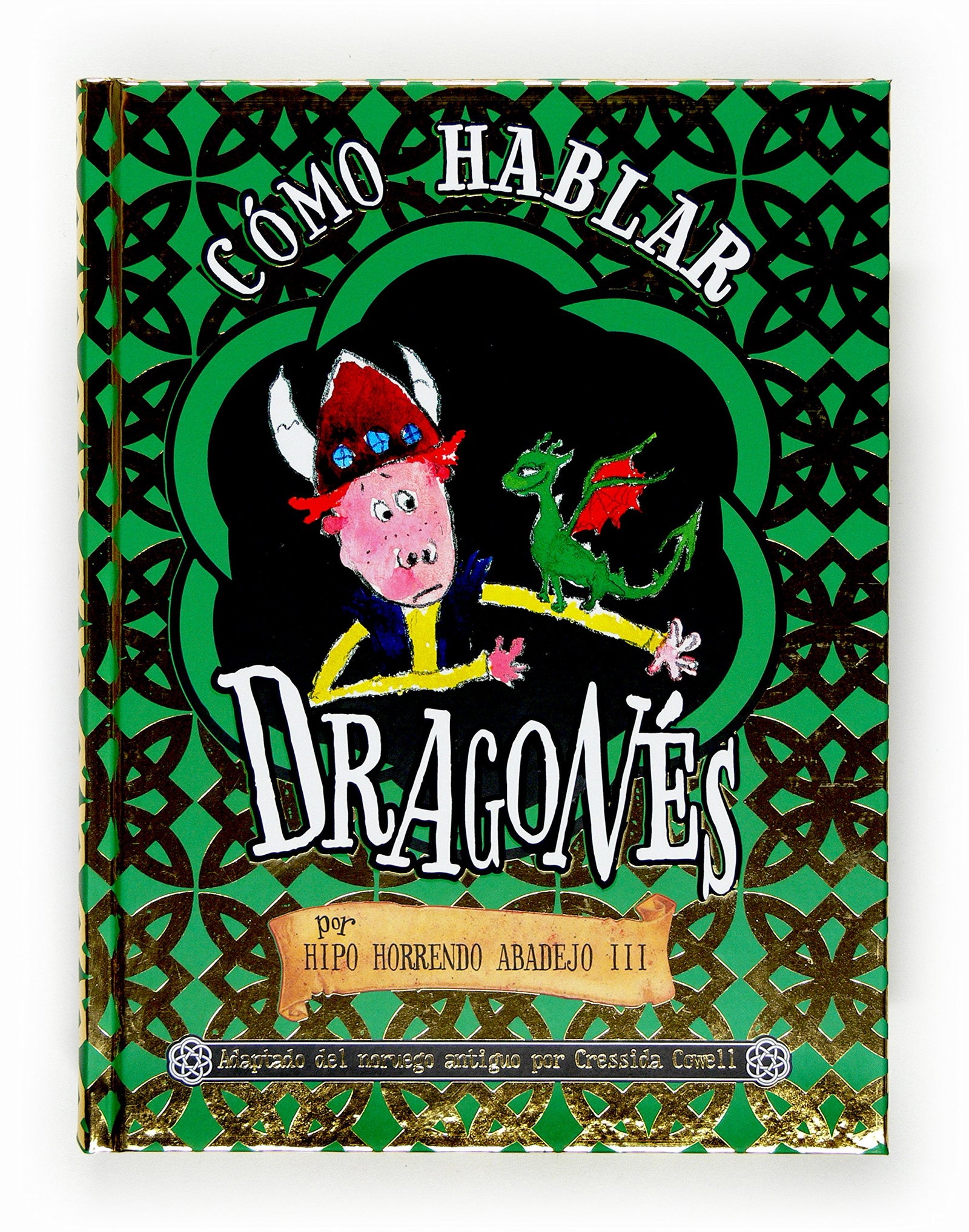 Cómo hablar dragonés (Pequeño dragón)