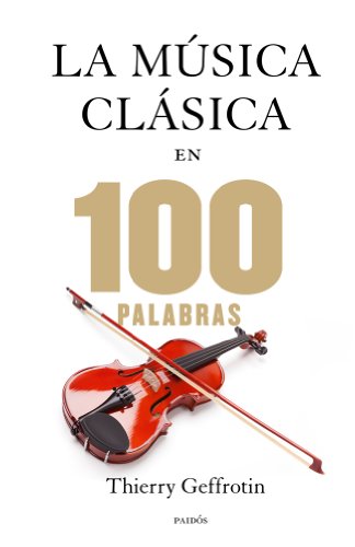 La música clásica en 100 palabras (Contextos)