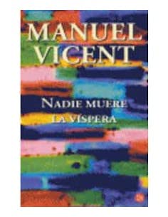 Nadie Muere La Vispera - Pdl
