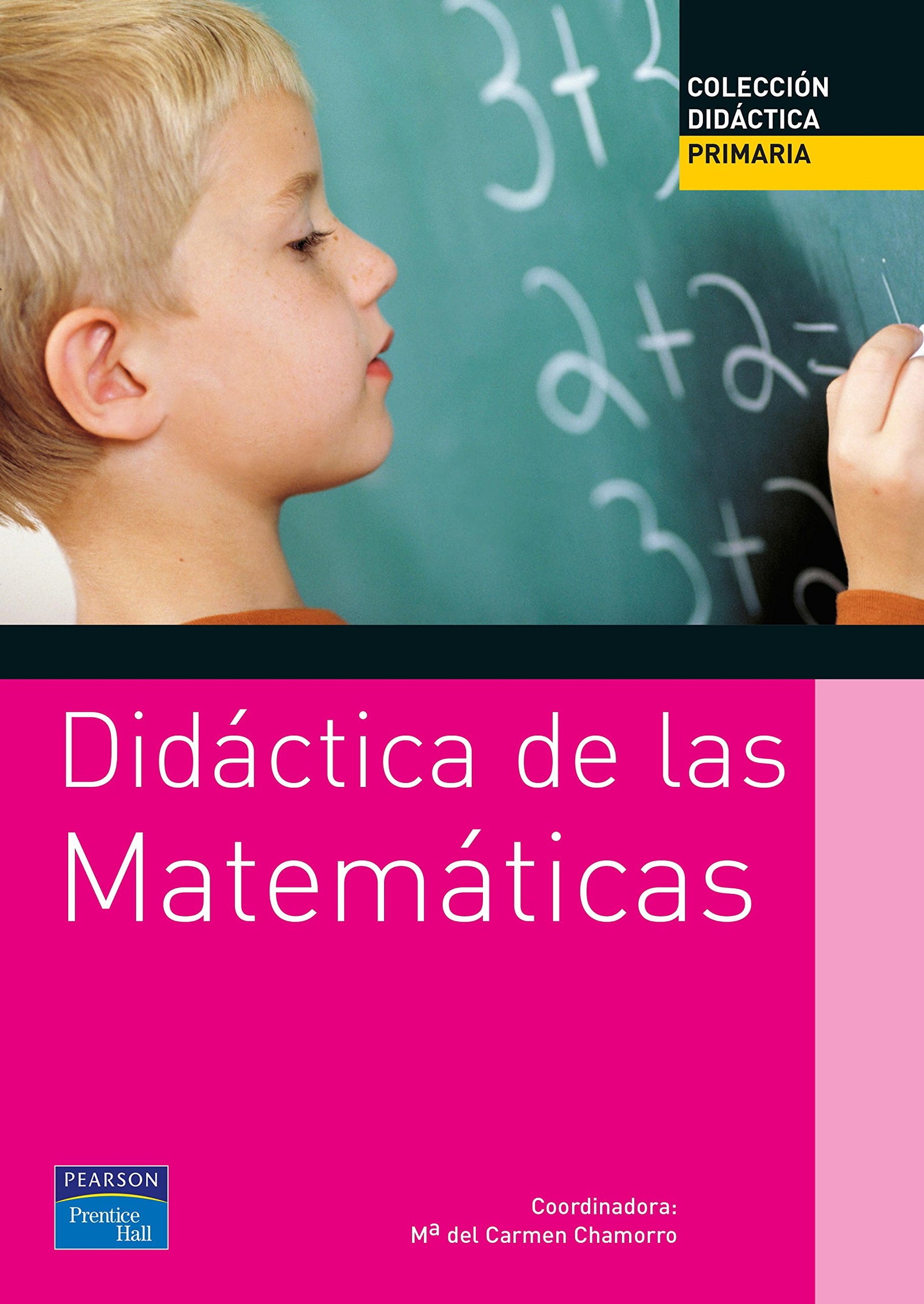 Didáctica de las matemáticas para primaria - 9788420534541 (SIN COLECCION)